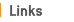 links